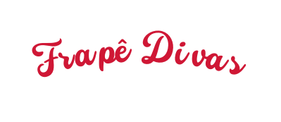 Frapê Divas
